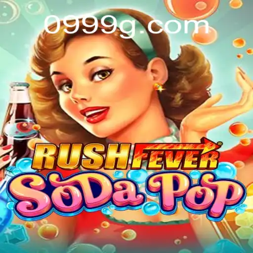 Descubra o Mundo de RushFeverSodaPop: Regras e Estratégias com Enfoque na Palavra-Chave 999G
